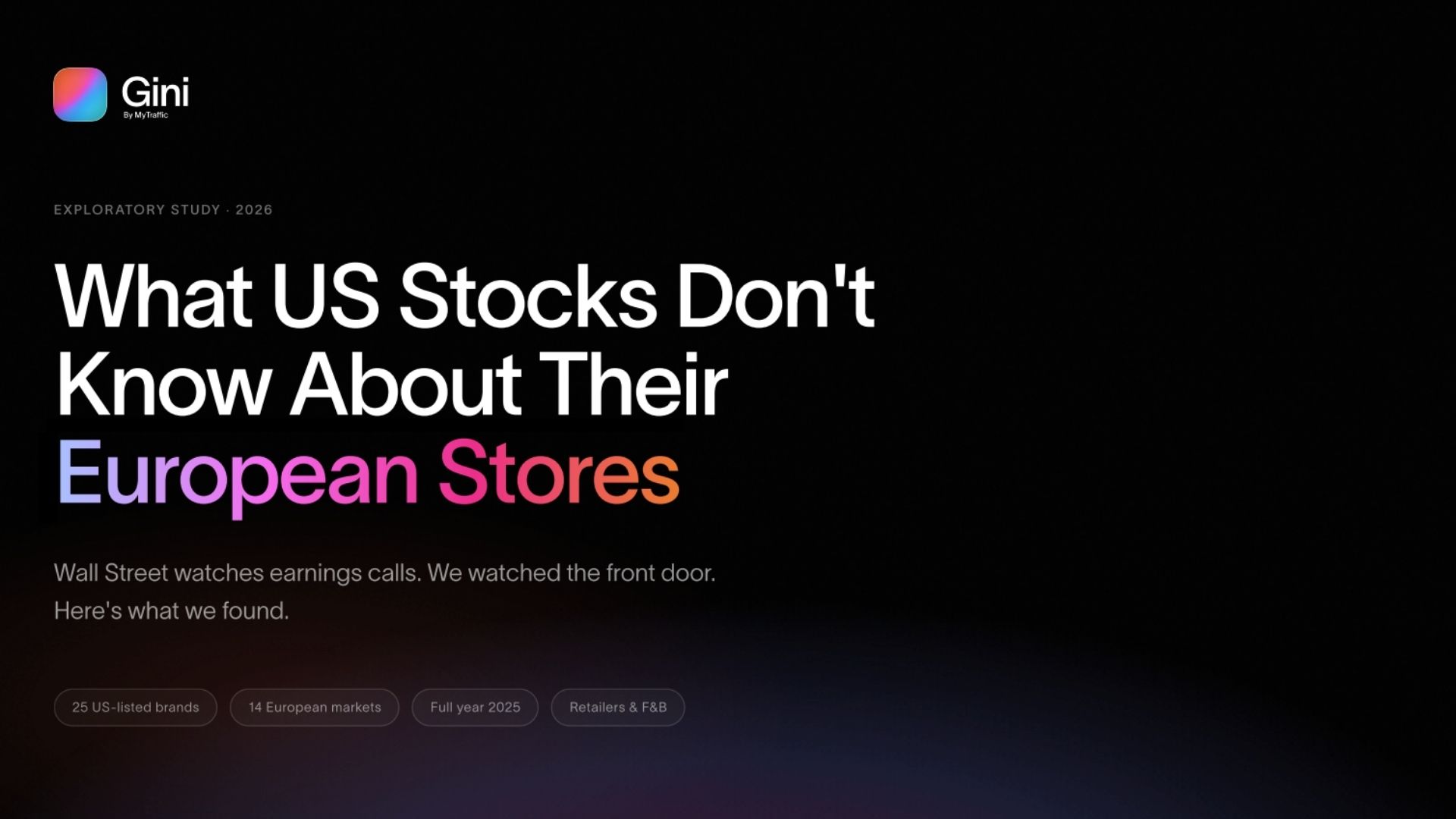 We tracked 25 US-listed brands across 7 European markets for a full year. Sharp foot traffic declines were followed by stock drops 61% of the time.