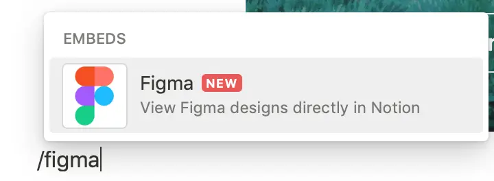 Embed from Figma to Notion. 