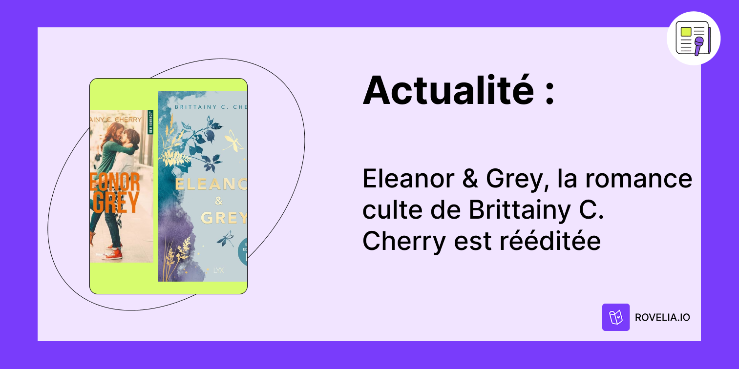 Eleanor et Grey Brittainy C. Cherry édition collector