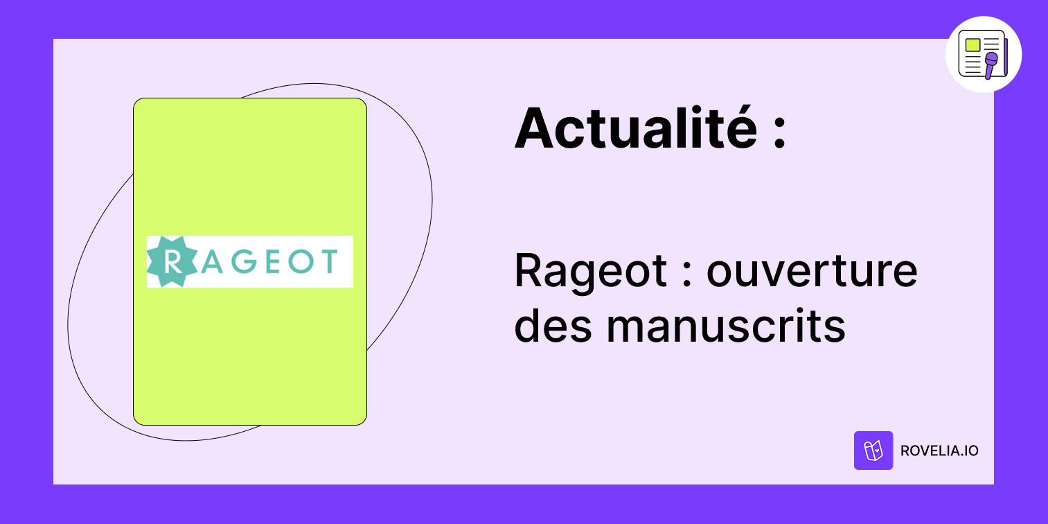 Dates ouverture manuscrits Rageot