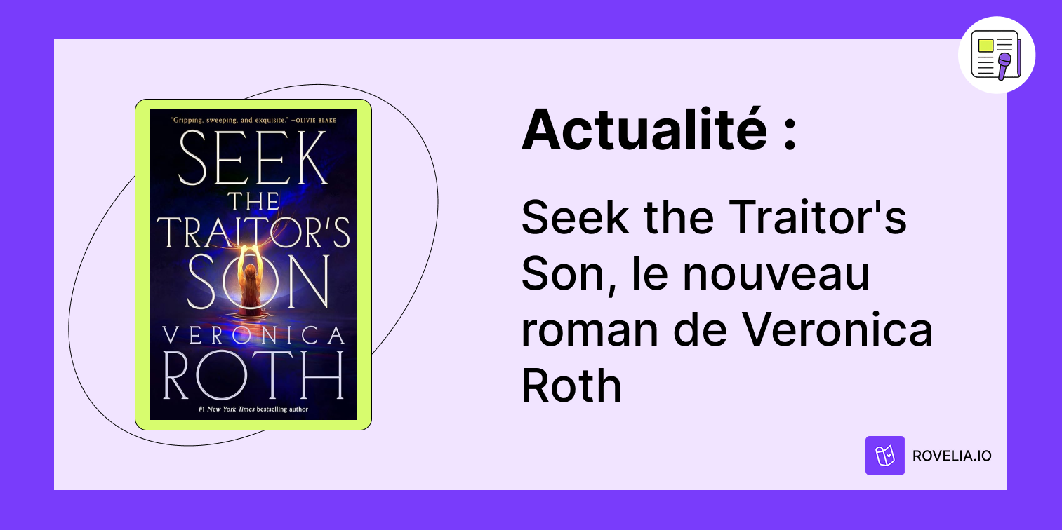 roman Seek the Traitor’s Son de Veronica Roth romance dystopique