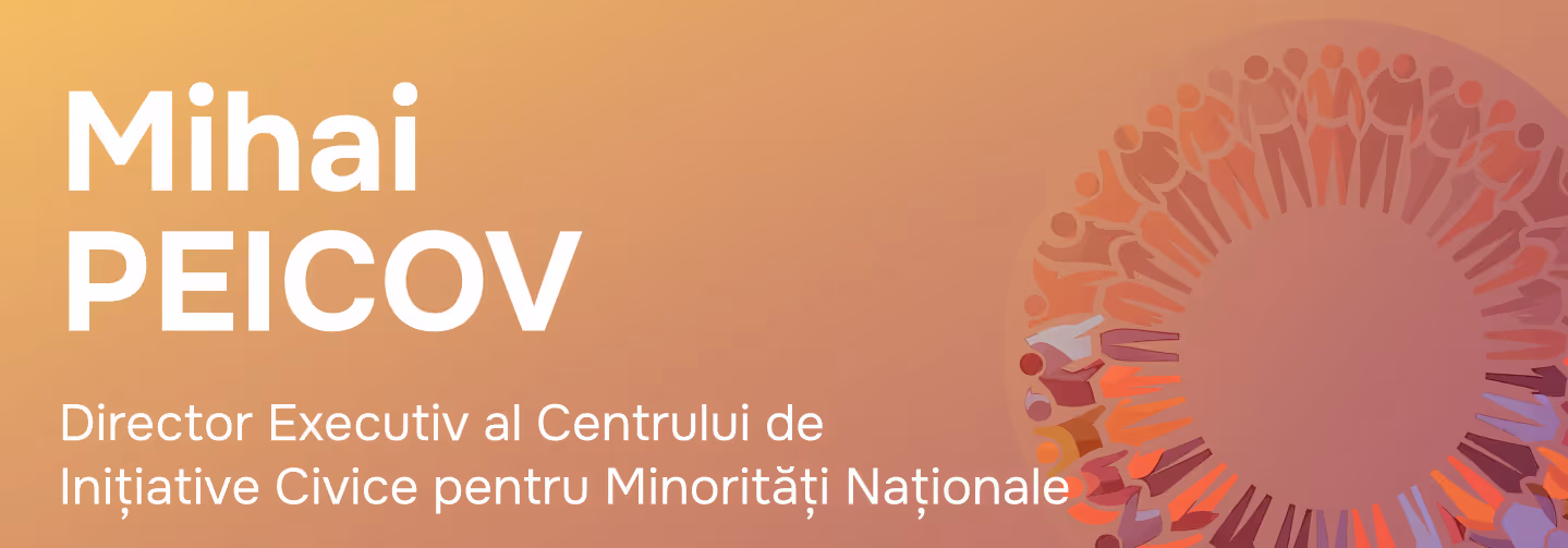 Имя и должность: Михай Пейков, исполнительный директор Центра гражданских инициатив для национальных меньшинств на оранжево-бордовом фоне с кругом стилизованных людей.