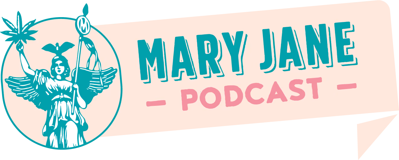 Mary Jane Podcast