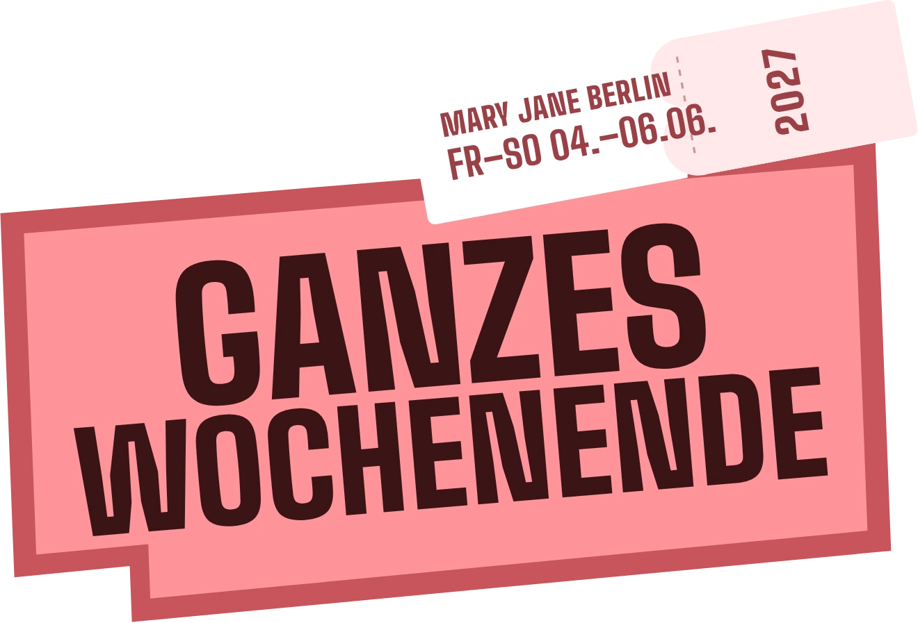 Ticket ganzes Wochenende
