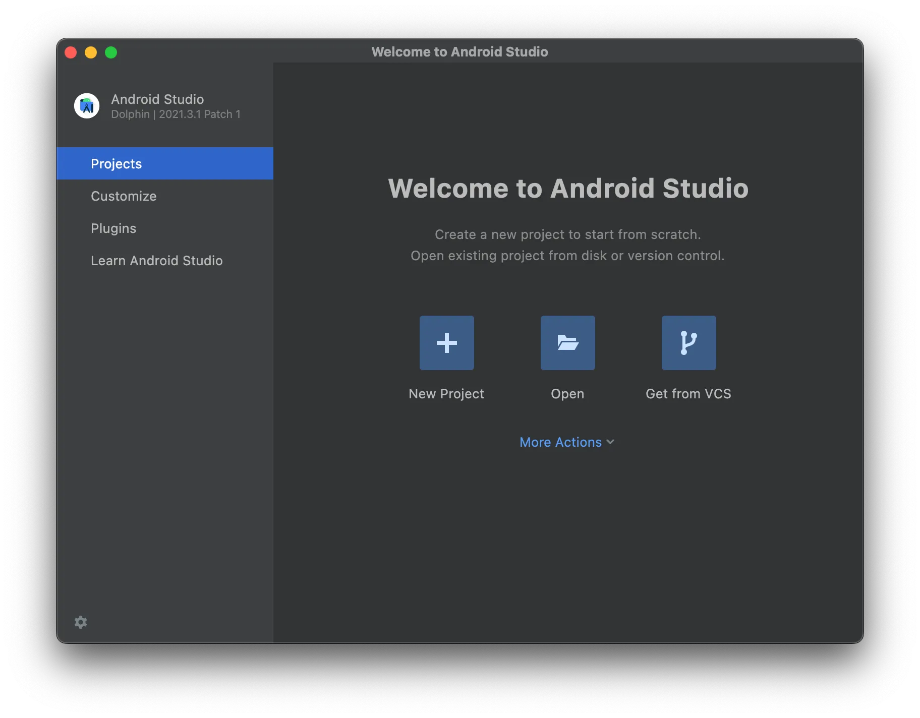 Initial window of the Android Studio, having the "More Actions" button at the center of the window