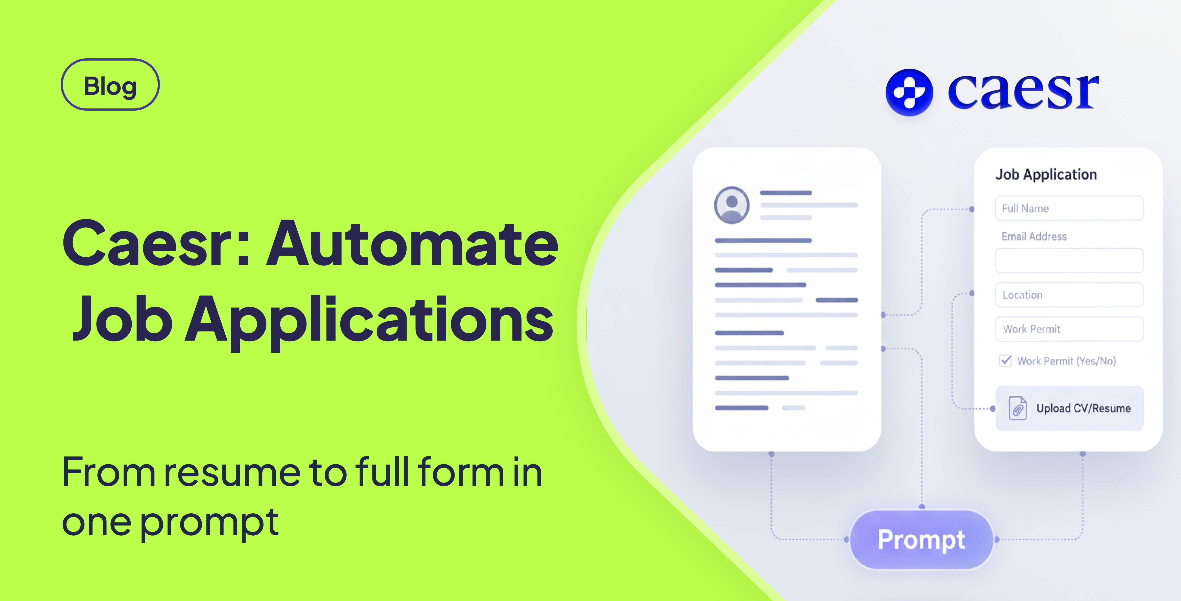 Illustration showing how Caesr automates job applications: a resume document seamlessly transforms into a completed job application form via a single promp