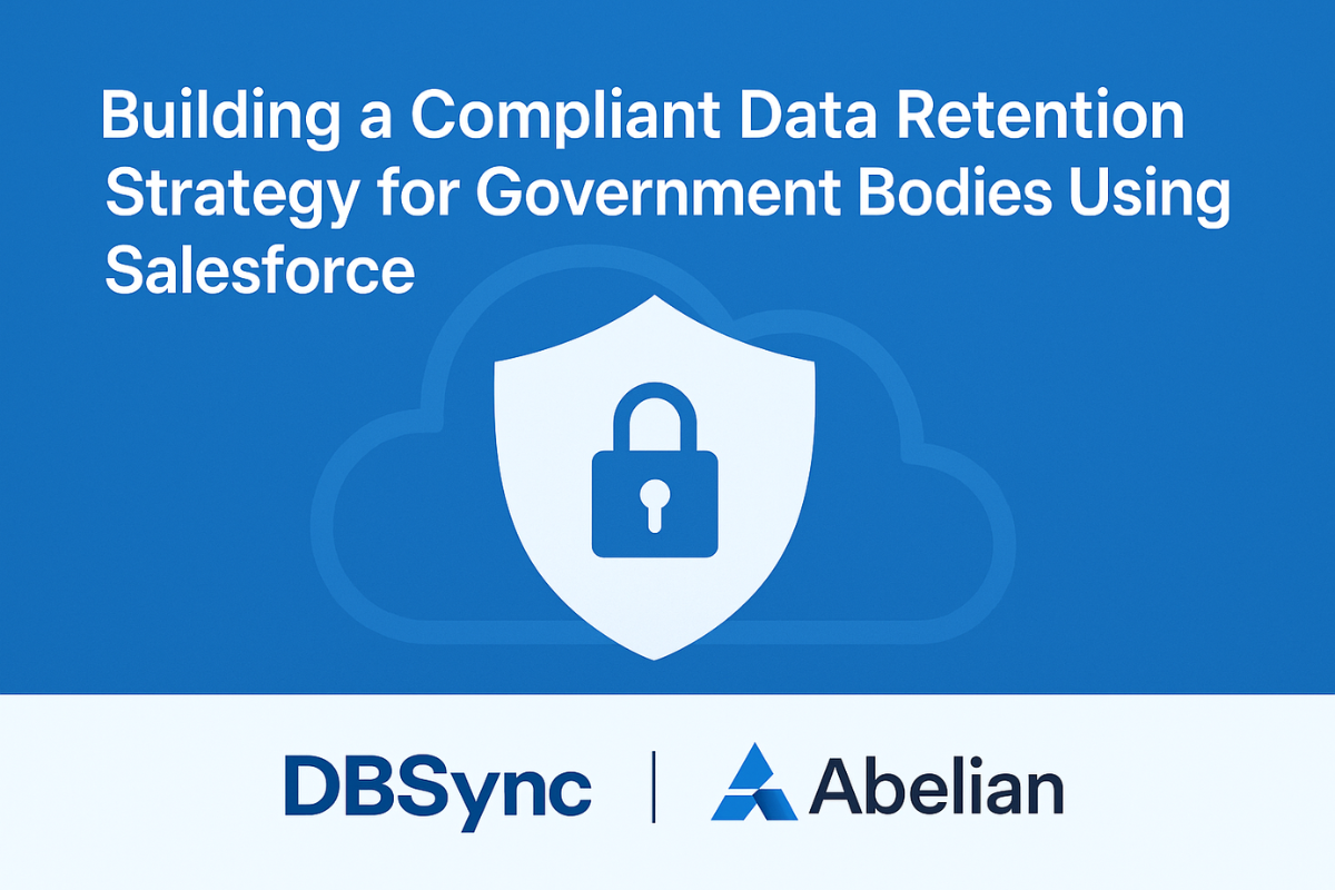 Building a Compliant Data Retention Strategy for Government Bodies Using Salesforce