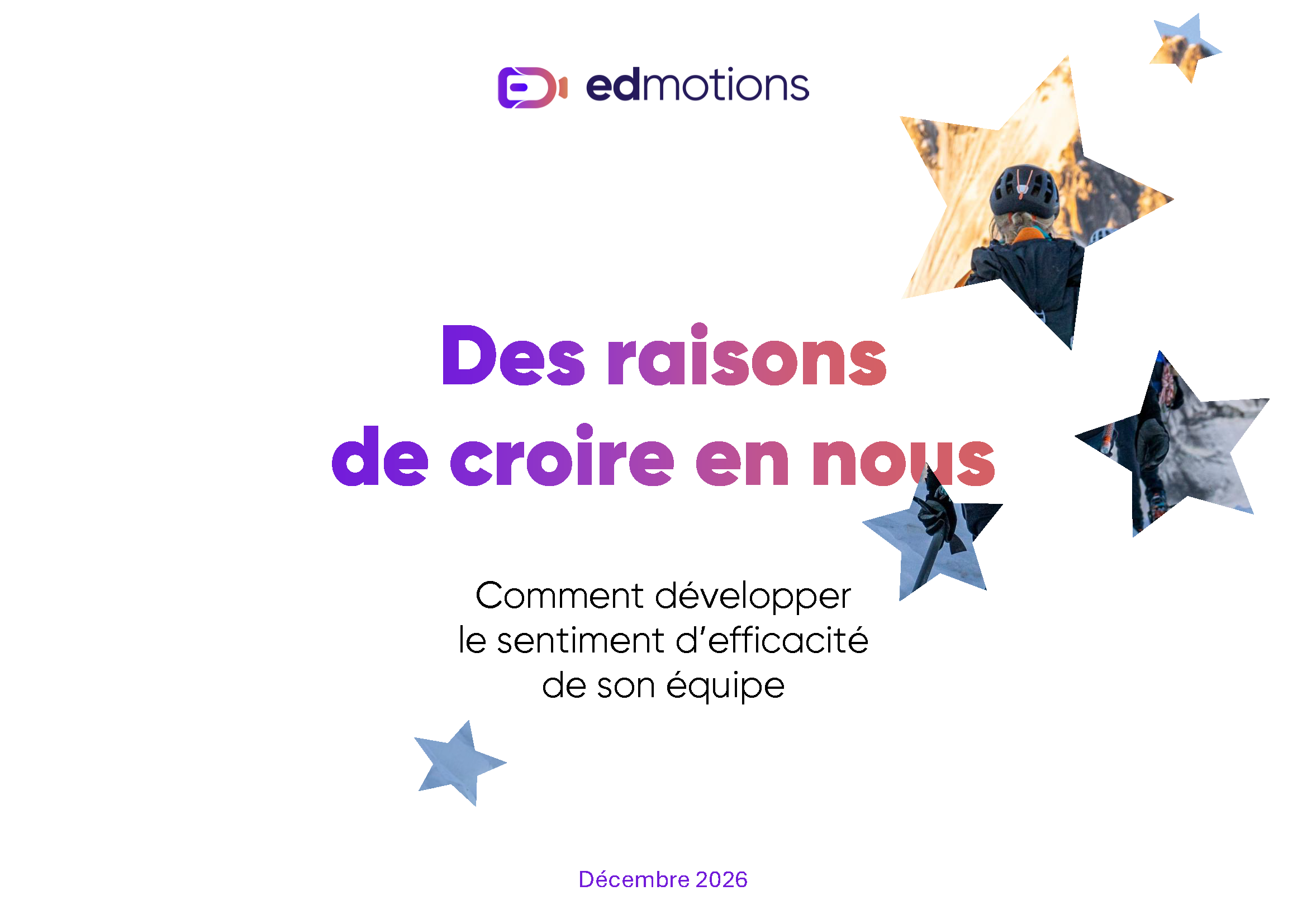 Des raisons de croire en nous