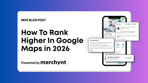 How To Rank Higher In Google Maps in 2026 (10 Proven Steps)