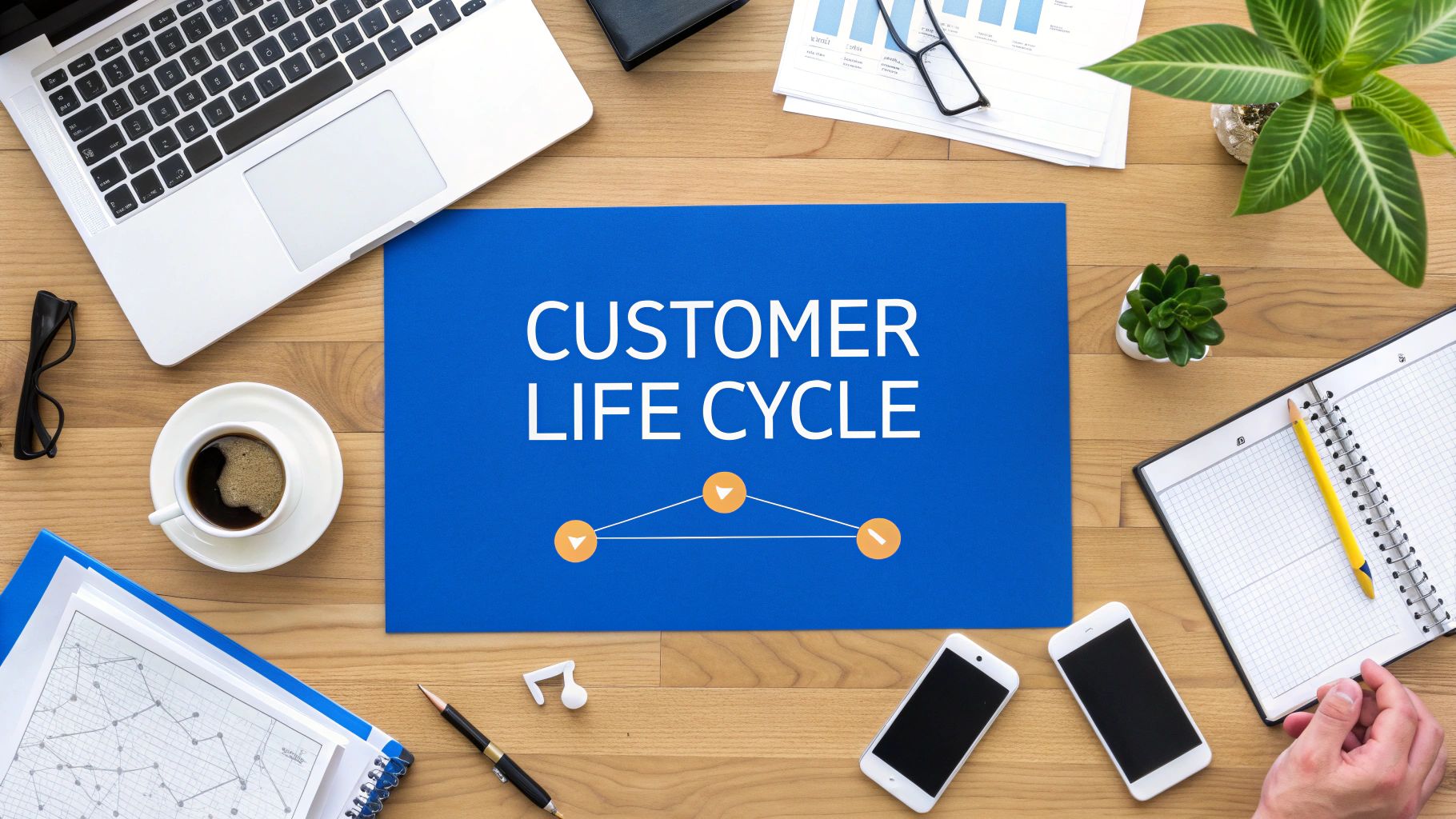 Mastering the Stages of Customer Life Cycle