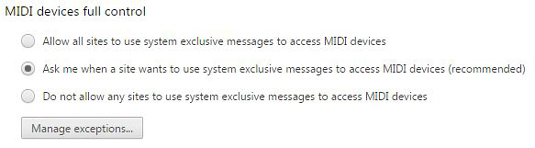 Figure 15: Allow web sites to use your computer’s MIDI devices.