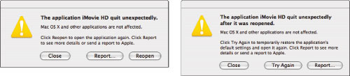 <b>Figure 1:</b> When an application unexpectedly quits . . . and quits again.