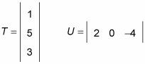 Multiplying a horizontal matrix by a vertical matrix.