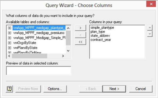 When you see a field that you want as a column in your Excel list, click its field and then click the right-facing arrow button that points to the Columns in Your Query list box.