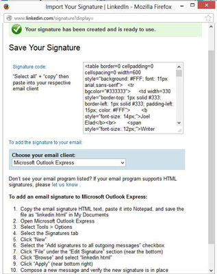 When the page appears with the pop-up window containing the code of your e-mail signature, simply select all that text and then paste it into your favorite e-mail program, or you can scroll down and follow the instructions.