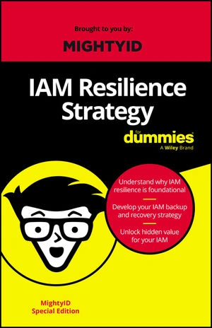 IAM Resilience Strategy for Dummies, MightyID Special Edition book cover