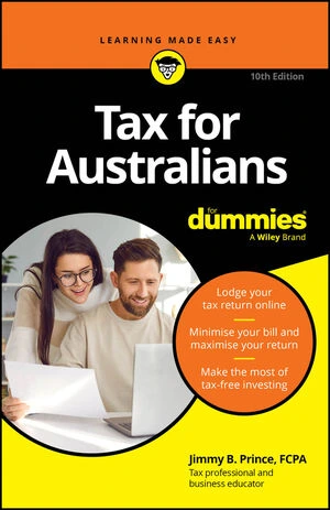 Tax for Australians For Dummies, 10th Edition