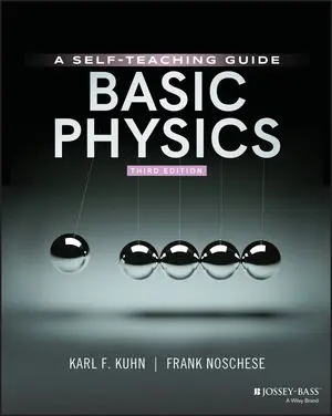 Basic Physics: A Self-Teaching Guide, 3rd Edition book cover