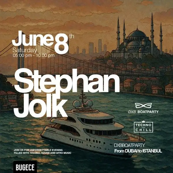 dxb-boat-party-stephan-jolk-08-jun-2025-sunday-istanbul-techno-and-chill-dxb-boatparty