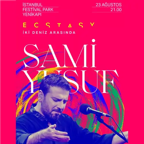 sami-yusuf-saturday-23-august-2025-festival-park-yenikapi-istanbul