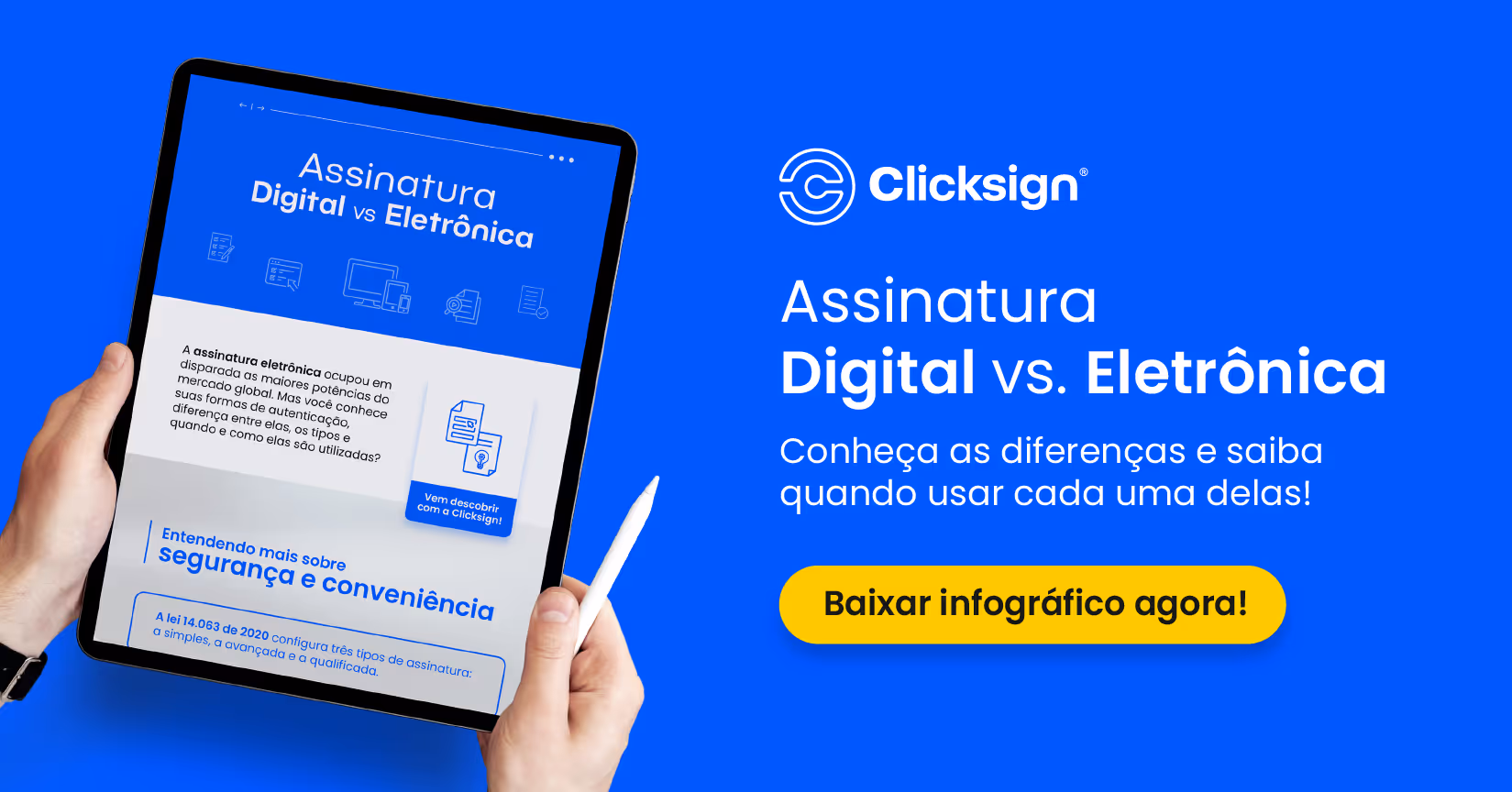 Assinatura Digital x Assinatura eletrônica