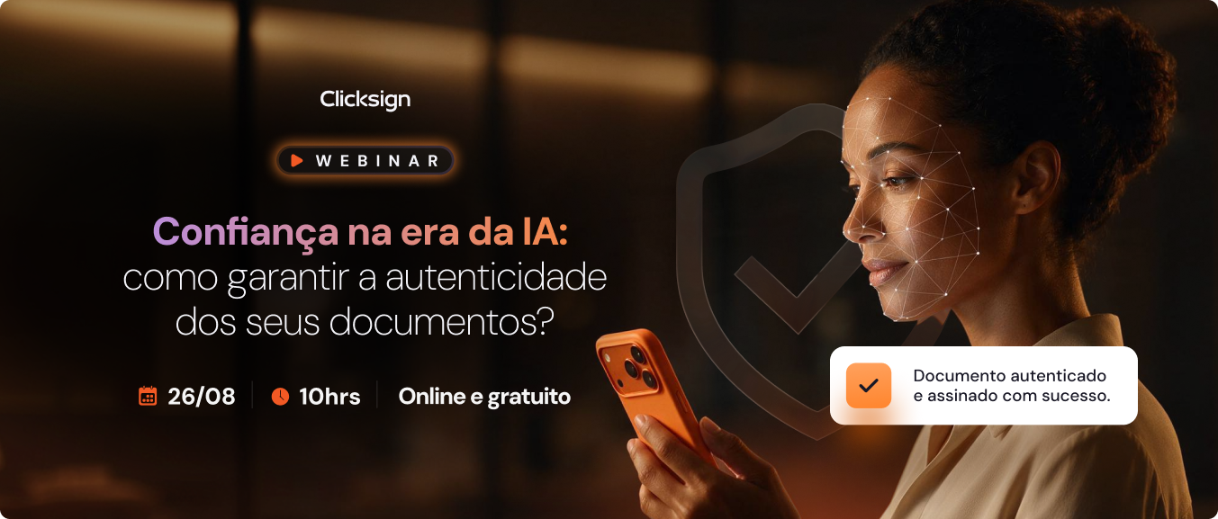 Banner promocional da Clicksign destacando uma mulher realizando autenticação biométrica no celular, com o tema de prevenção a fraudes em documentos com IA. Evento online em 26/08.