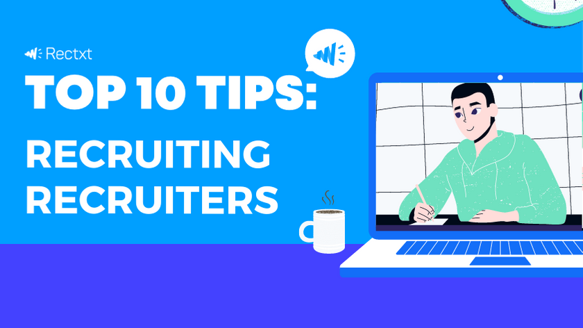 Keeyora Blog | Top 10 Tips: Recruiting Recruiters