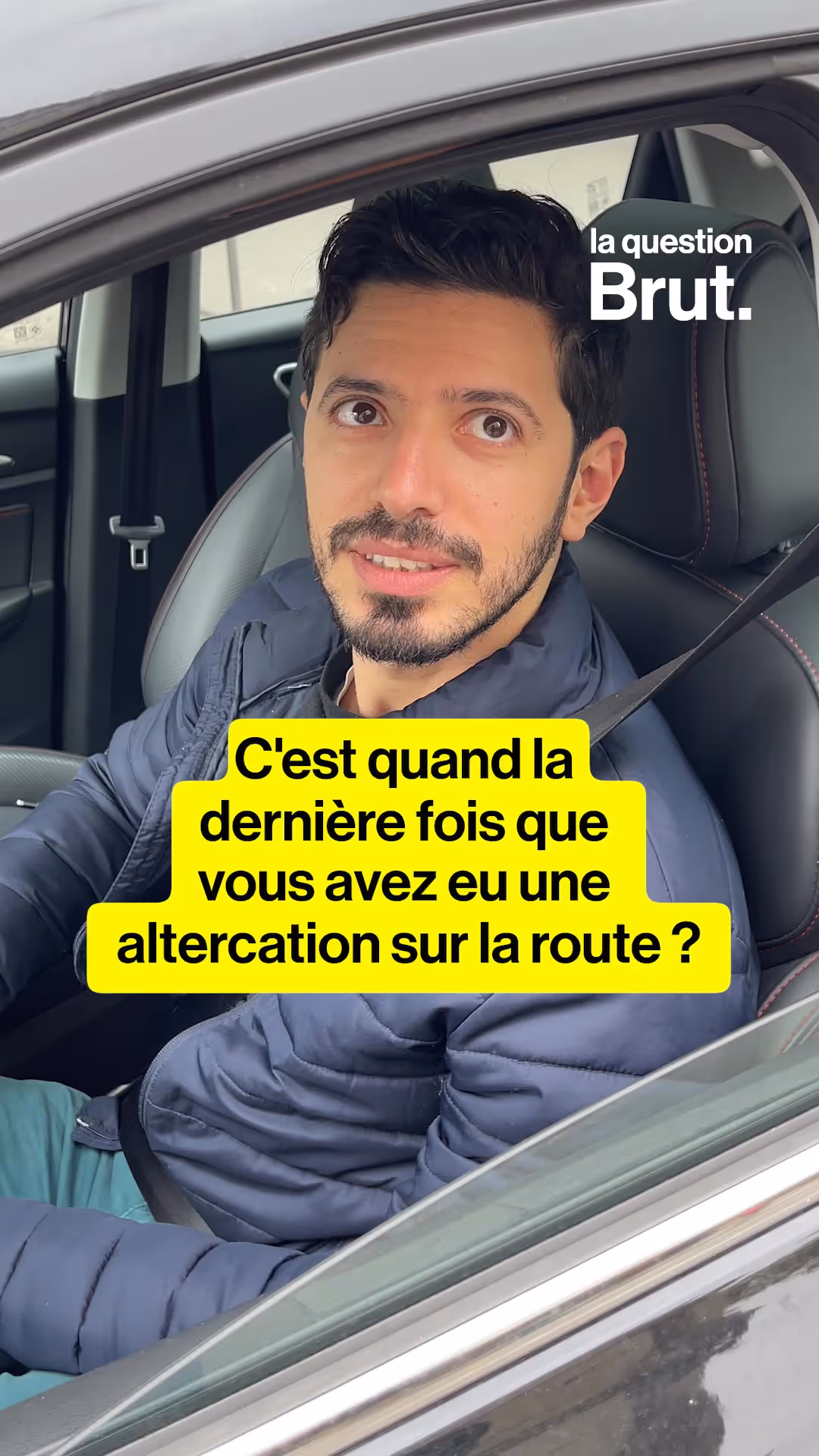 la-question-brut-c-est-quand-la-derniere-fois-que-vous-avez-eu-une-altercation-sur-la-route