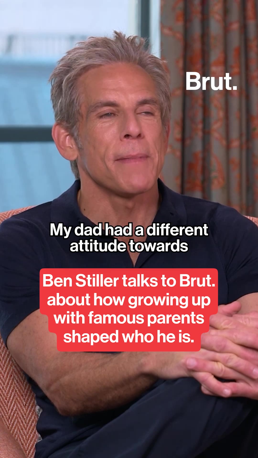 Ben Stiller tells Brut. what it was like to grow up with famous parents.