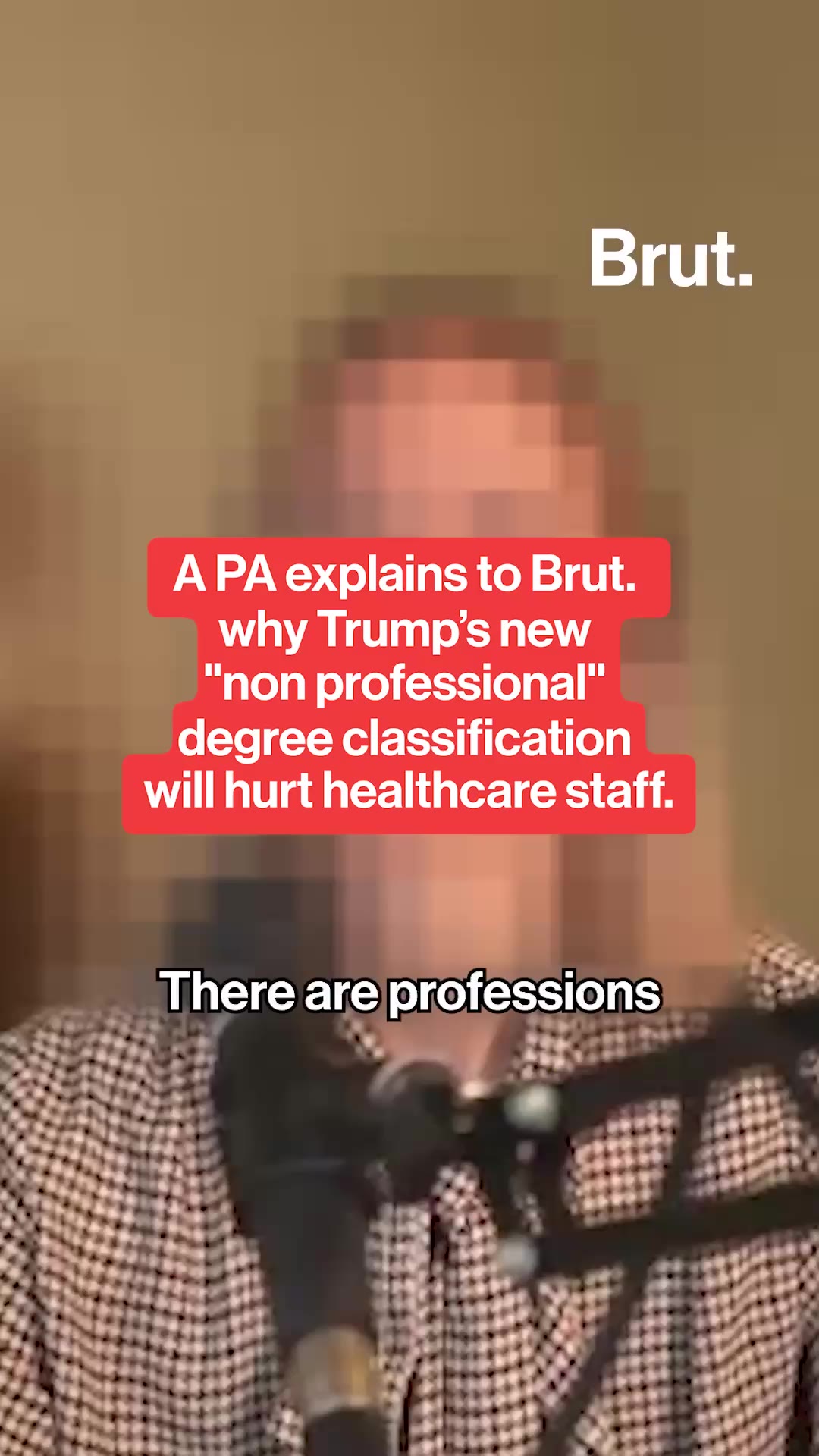 a-pa-explains-to-brut-why-trump-s-new-non-professional-degree-classification-will-hurt-healthcare-staff