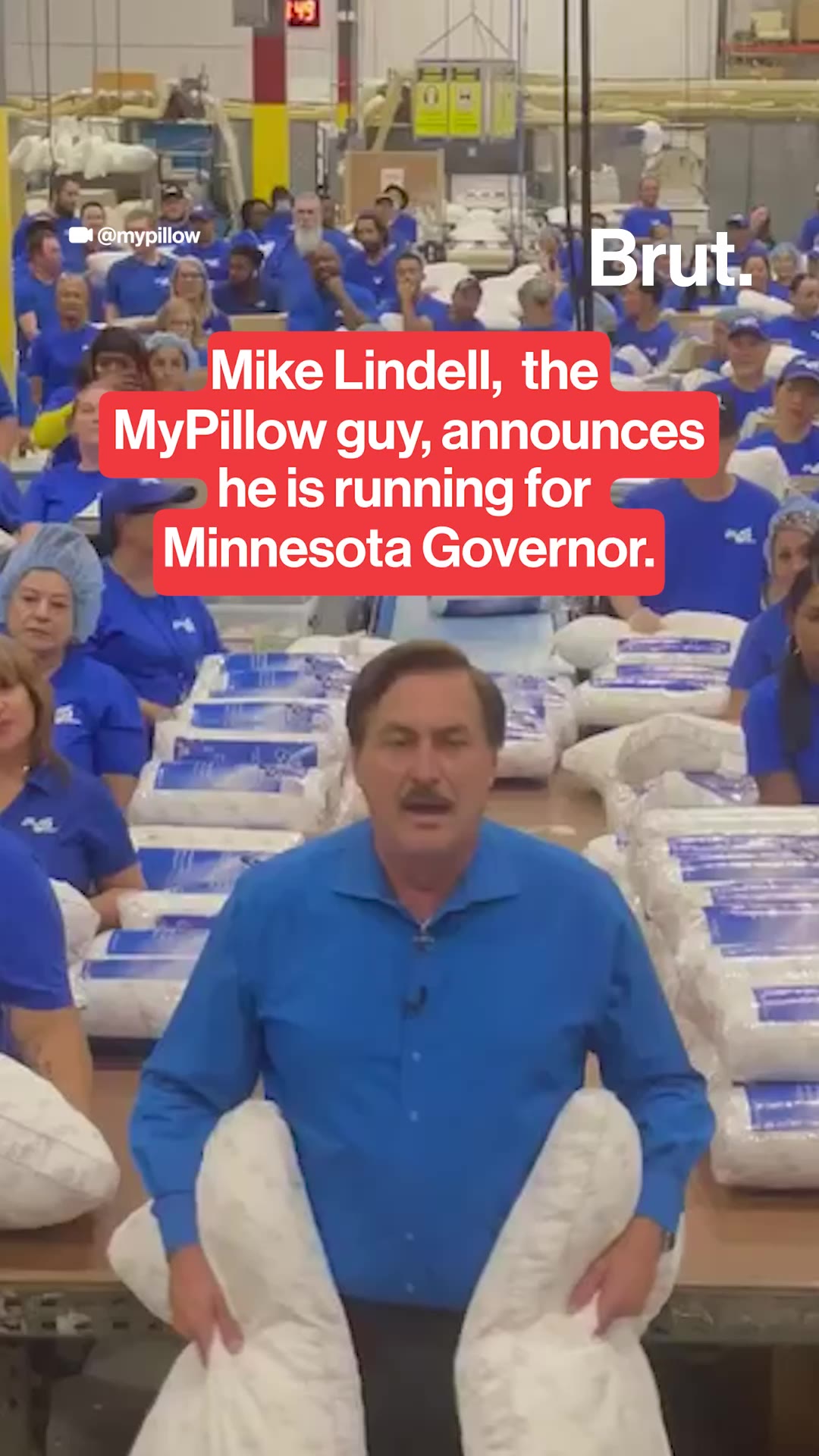 MyPillow CEO to run for governor in Minnesota. 