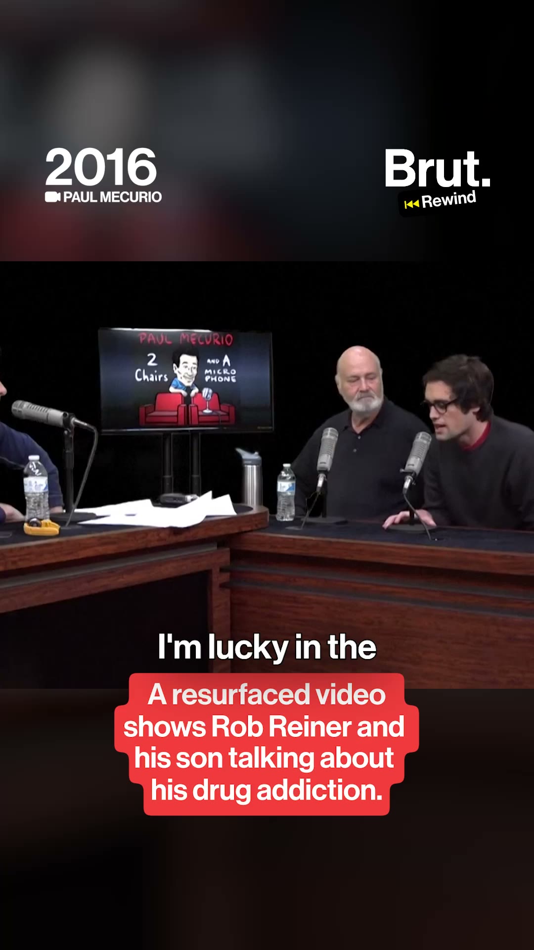 Rob Reiner and his son Nick in 2015. 