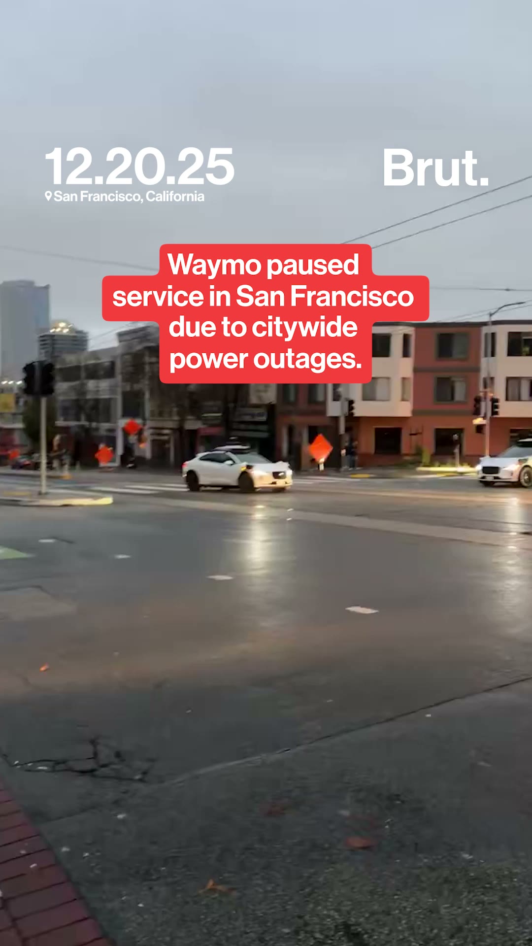 Waymo paused service in San Francisco due to citywide power outages.