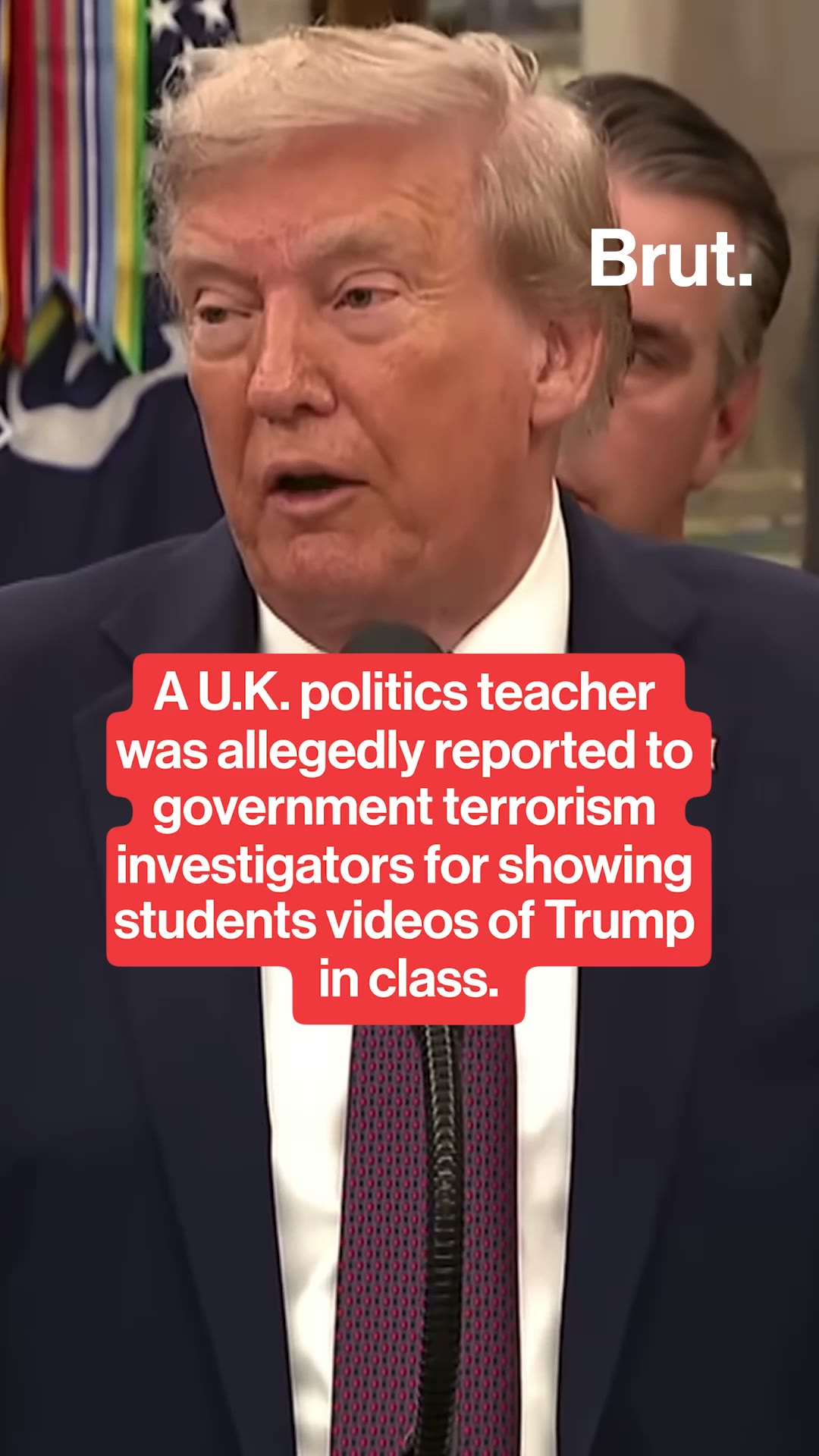 U.K. politics teacher allegedly accused of terrorism for showing videos of Trump in class.