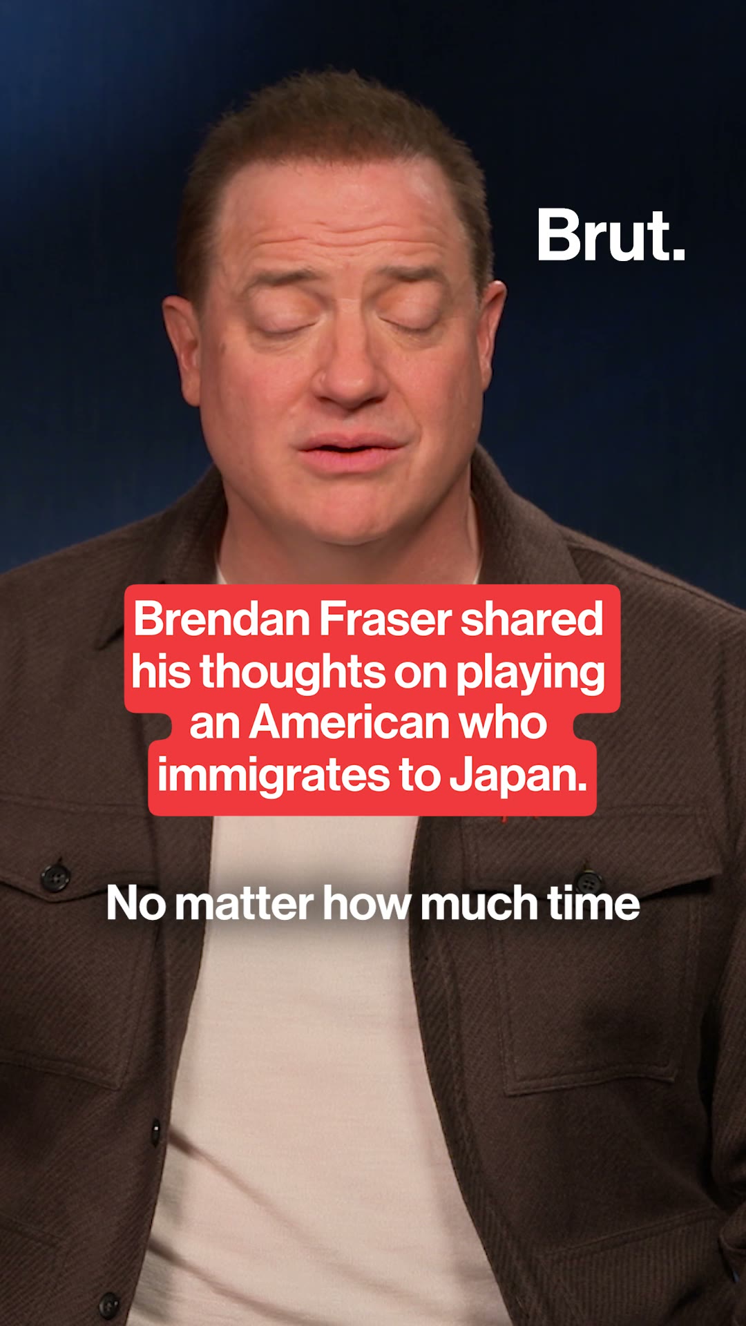 brendan-fraser-shared-his-thoughts-on-playing-an-american-who-immigrates-to-japan