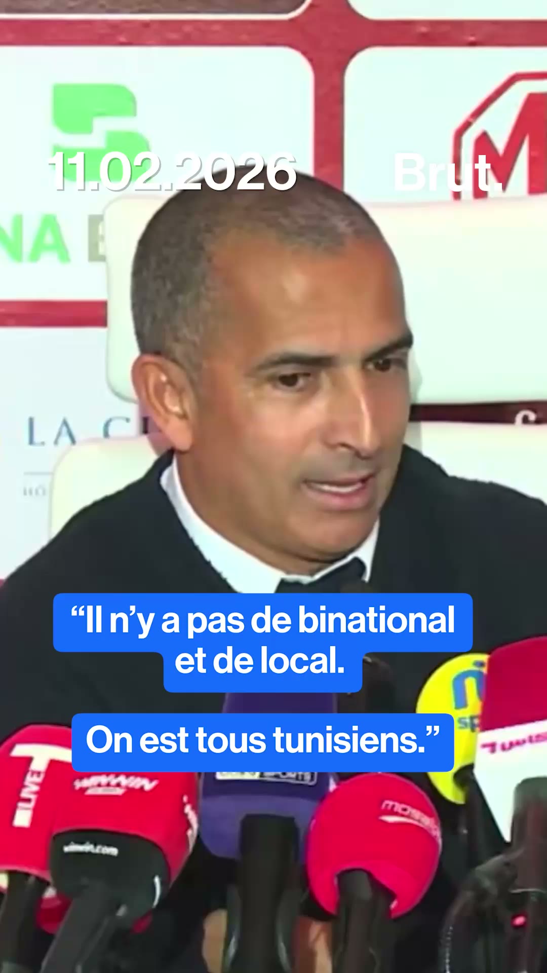 "Il n'y a pas de binational ou de local. On est tous tunisiens."