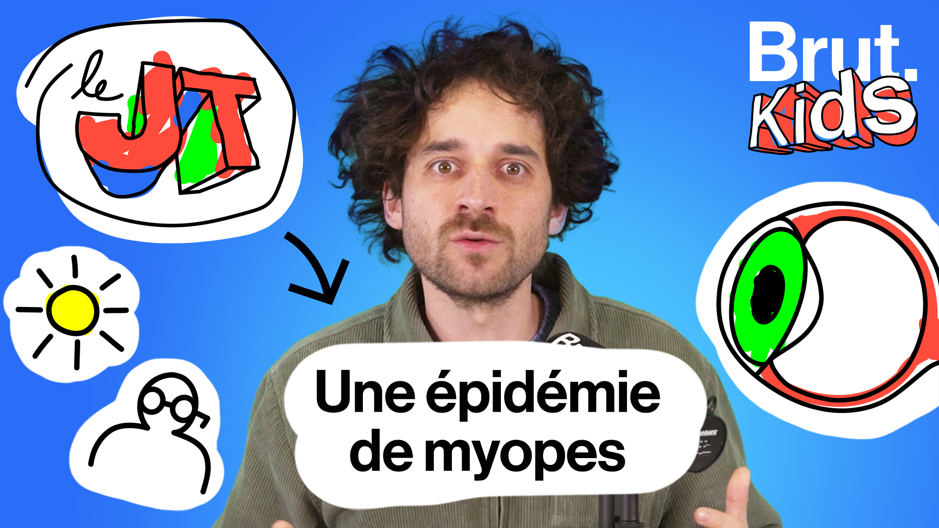 JT KIDS - Pourquoi voit-on de plus en plus mal ?