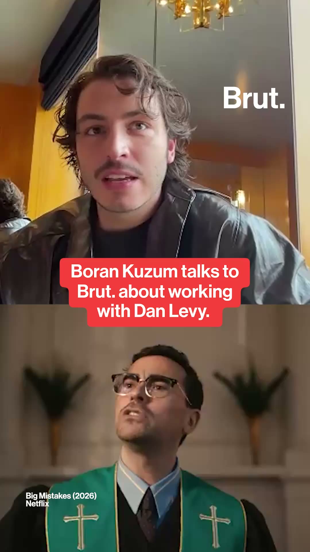 Boran Kuzum talks to Brut. about working with Dan Levy on "Big Mistakes."