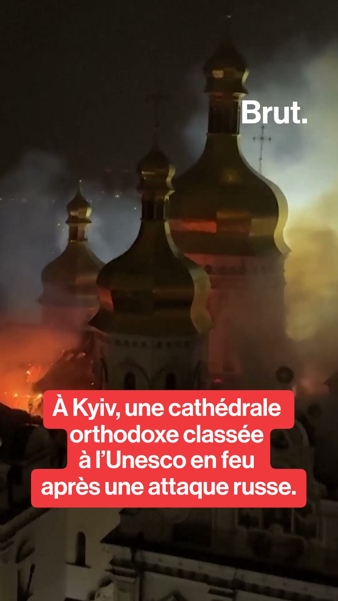 L'impressionnant incendie de la cathédrale de la Dormition à Kyiv