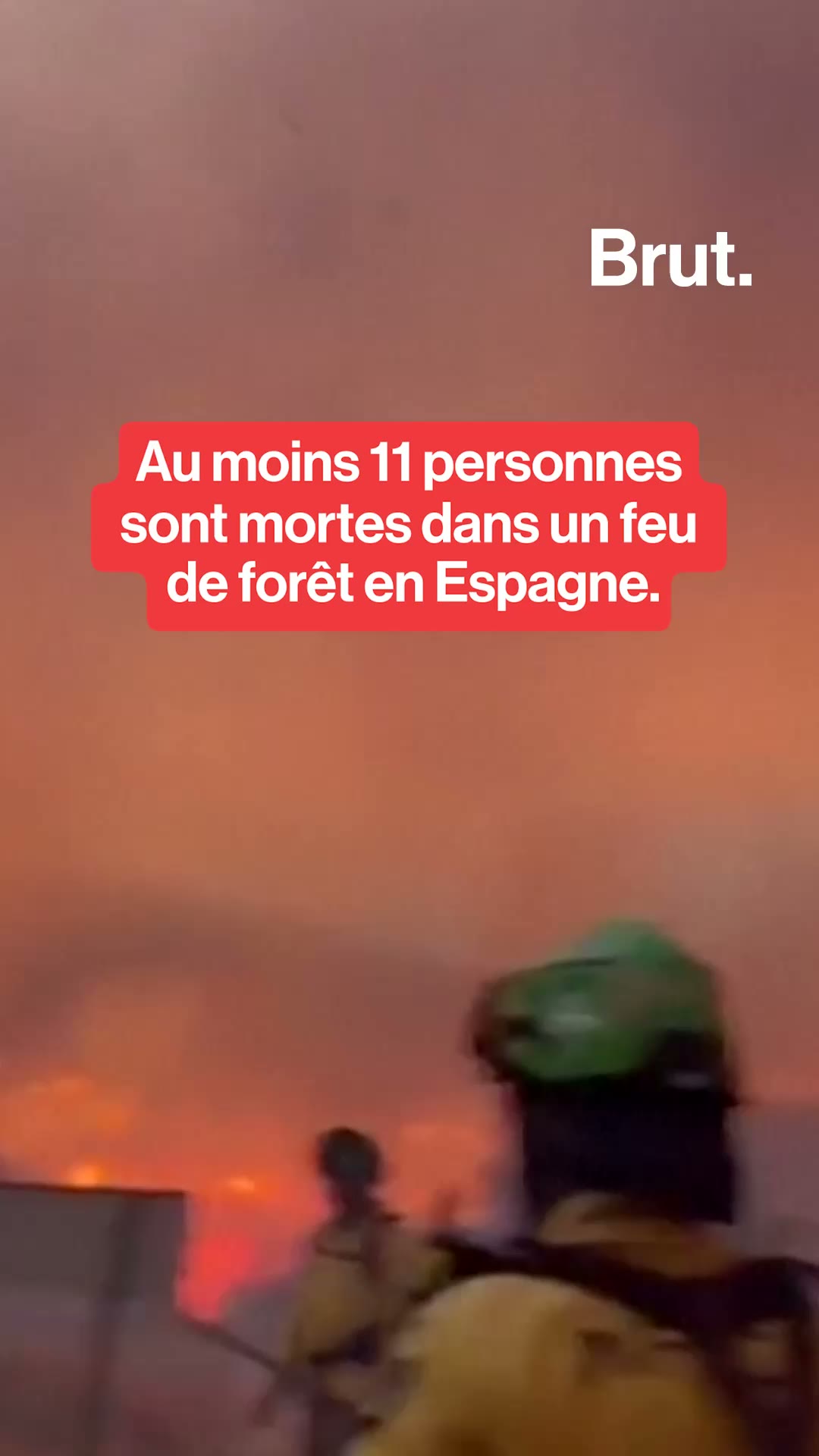 Au moins 11 personnes sont mortes dans un feu de forêt en Espagne.