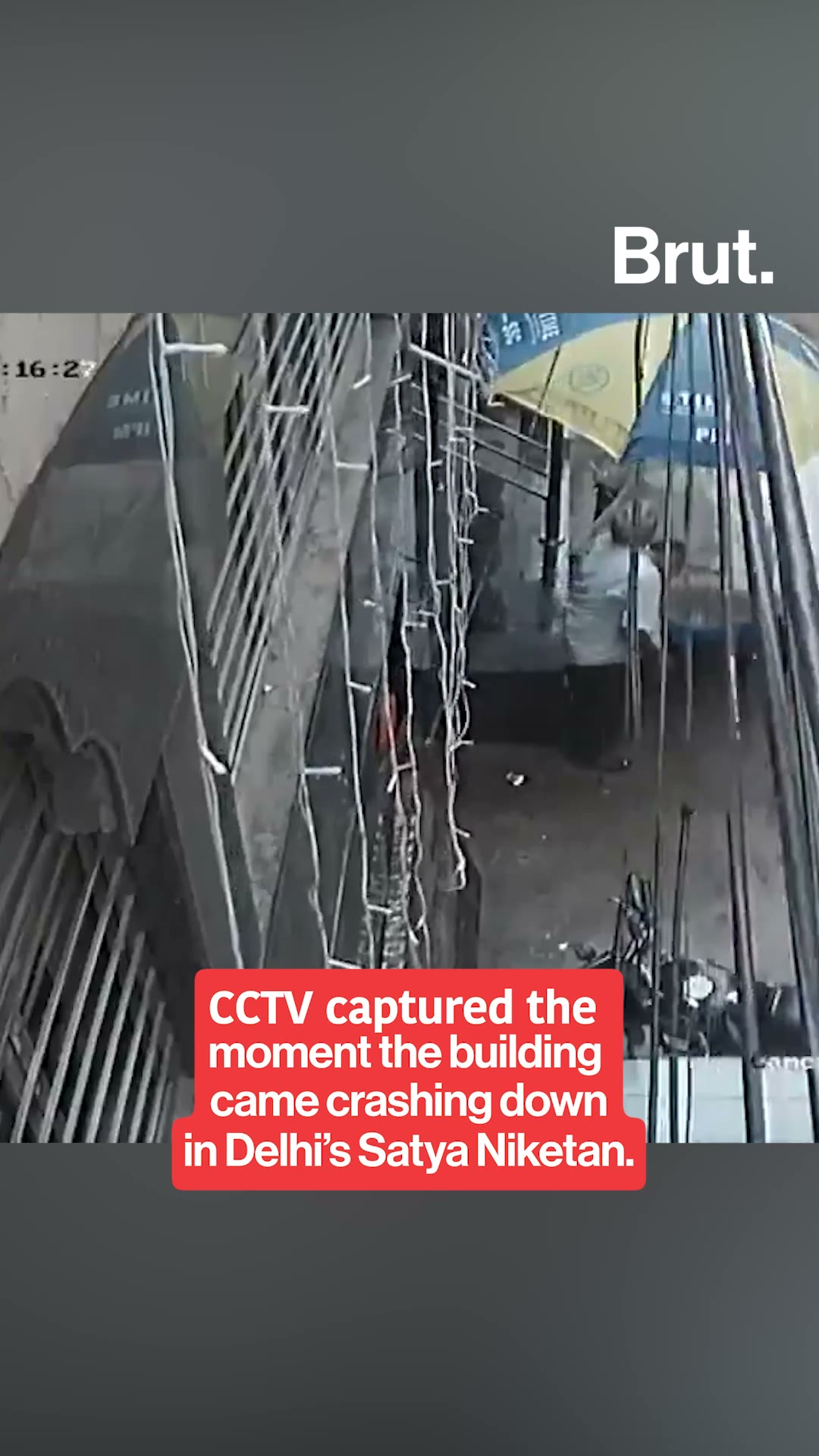 CCTV showed the exact moment the Delhi building came crashing down