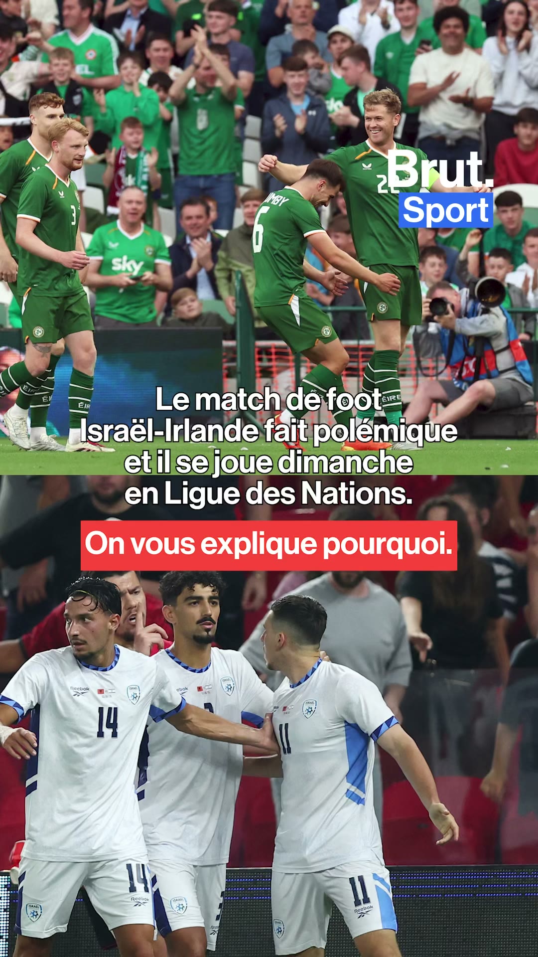 Le match de foot Israël-Irlande fait polémique. On vous explique pourquoi.