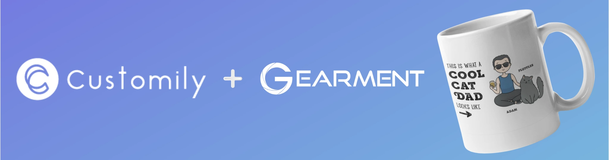 Customily + Gearment banner