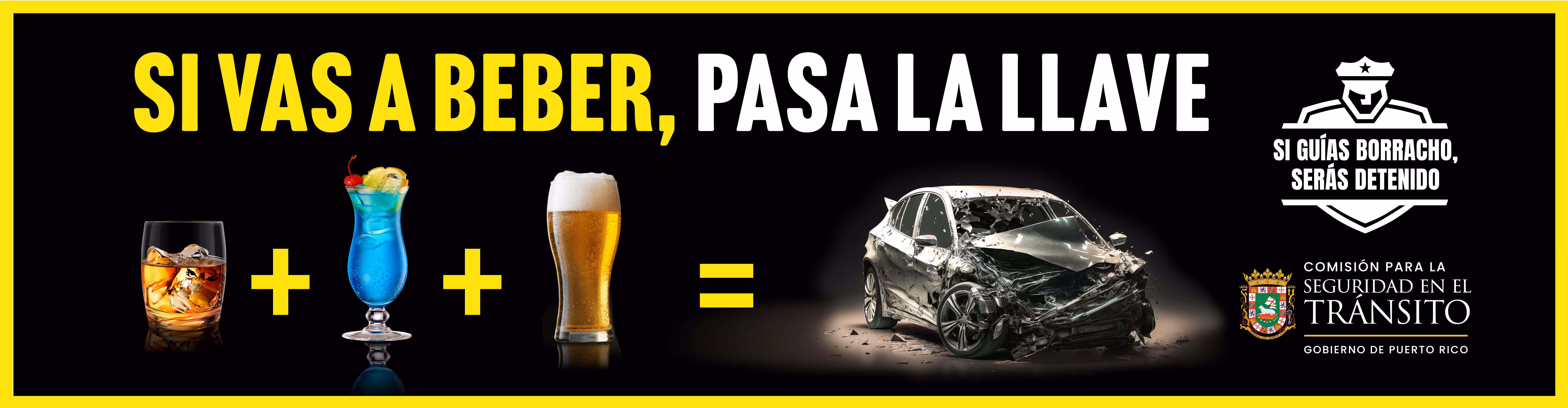 Banner de si vas a beber pasa la llave