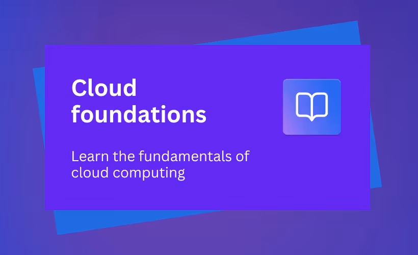 Cloud Foundations