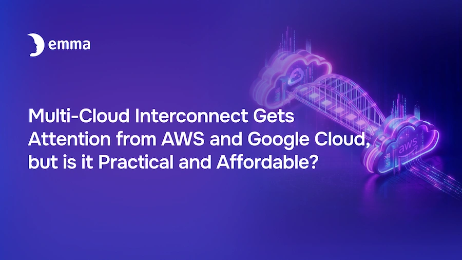 Is the new AWS-Google Cloud interconnect enough? While it validates multi-cloud, it ignores the real blocker: egress fees. Discover how emma delivers the cost control hyperscalers won't.