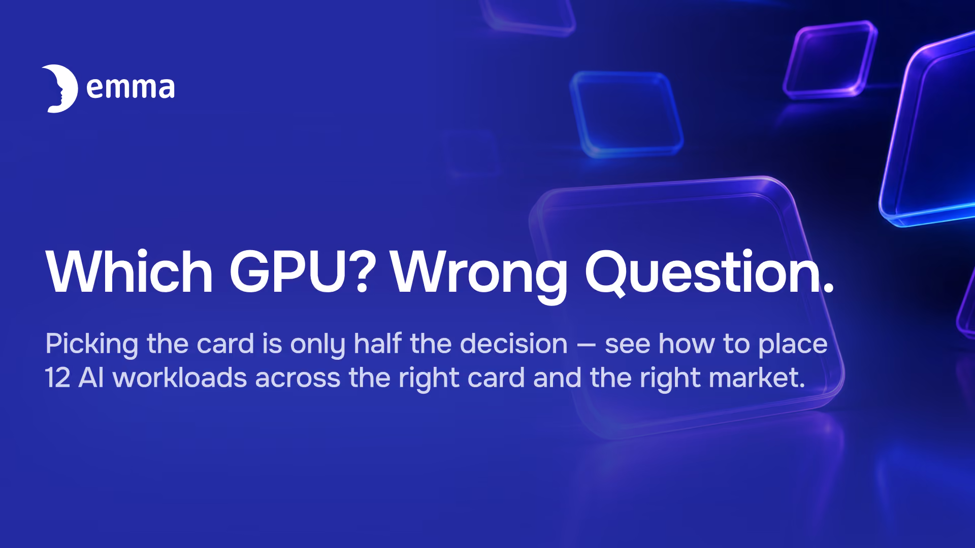 Picking a GPU is half the decision. See how to match card, spot vs on-demand, and market across 12 AI workloads — and why placement is a portfolio, not one choice.