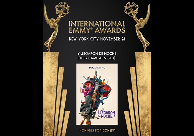 Llegaron de Noche Earns International Emmy Nomination for Best Comedy Series