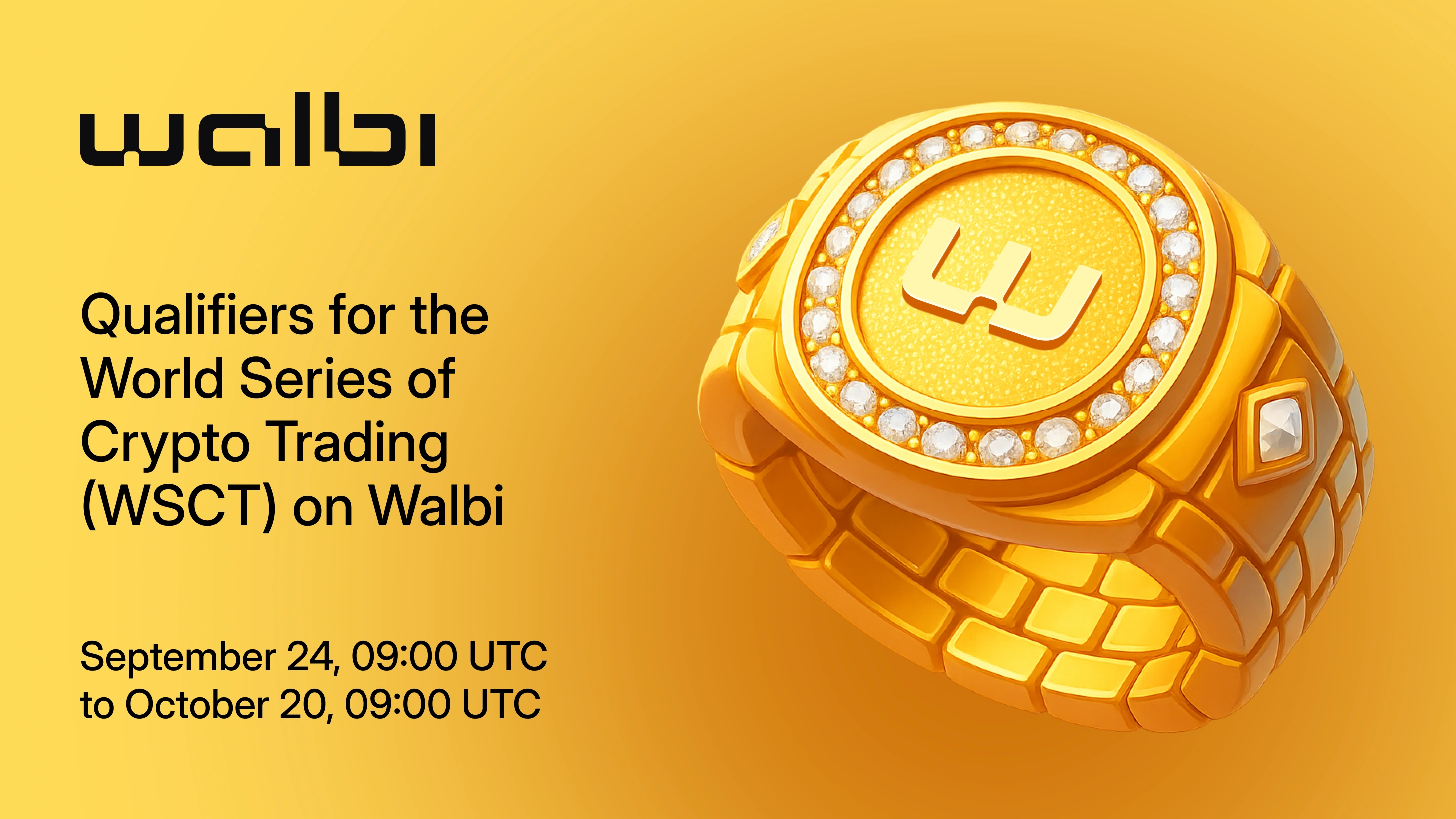 Join the qualifiers for the World Series of Crypto Trading (WSCT) on Walbi — your fast track to the finals in Dubai