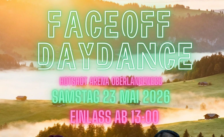 Faceoff Daydance Oberlangenegg